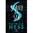 Sorgu ve Sr Patrick Ness Yabanc Yaynevi