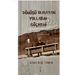 Dn Olmayan Yollarn Gmeni Seher Kee Trker kinci Adam Yaynlar