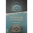 Hristiyanlk ve Yahudilik Ahmed Kalkan Kalemder Yaynlar