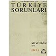 Dnn ve Bugnn Defterleri Trkiye Sorunlar Dizisi 1 Alan Yaynclk