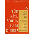 Dnn ve Bugnn Defterleri Trkiye Sorunlar Dizisi 3 Alan Yaynclk
