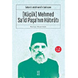 Kk Mehmed Said Paa`nn Hatrat 2.-3. Cilt Kolektif Ketebe Yaynlar