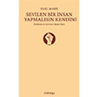 Sevilen Bir İnsan Yapmalısın Kendini Karl Marx Alakarga Sanat Yayınları