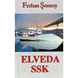 Elveda SSK Ferhan ensoy Ortaoyuncular Yaynlar