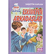 Eskimeyen Arkadalar Sadettin Kaplan Aliolu Yaynlar
