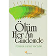 lm Her An Gndemde Feridun Ylmaz Yceler Alperen Yaynlar