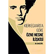 Kierkegaarda Gre zne Nesne likisi Erol etin Kimlik Yaynlar