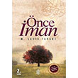 nce man M. Sadk Faruki Nun Yaynclk
