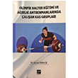 Olimpik Halter Eitimi ve Arlk Antrenmanlarnda alan Kas Gruplar Kenan Erda Gazi Kitabevi