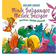 Minik Salyangoz Meslek Seiyor Glsm Cengiz Eksik Para Yaynlar