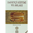 Davetçi Eğitimi ve Ahlakı Abdülhamid Bilali Buruç Yayınları