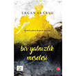 Bir Yalnzlk Meselesi Ercan Akarsu Lukka Kitap