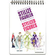 Moda Tasarmclar in Stilize Figrler ve Teknik zmleri Nur Sezgin Alternatif Yaynclk