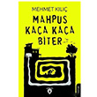 Mahpus Kaa Kaa Biter Mehmet Kl Dorlion Yaynevi
