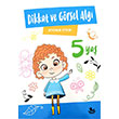 5 Ya Dikkat ve Grsel Alg Etkinlik Kitab Keskin Color