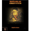 htiyarlar Erken Uyur Mephisto Ronas Luna Yaynlar