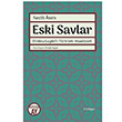 Eski Savlar Necib Asm Byyen Ay Yaynlar