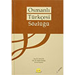 Osmanl Trkesi Szl Ciltli Ankara Gn Yaynlar