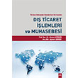 Dış Ticaret İşlemleri ve Muhasebesi Dora Basım Yayın