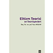 Elitizm Teorisi Rza Arslan Dora Basm Yayn