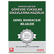 Bankaclar in Grevde Ykselme Snavlarna Hazrlk Genel Bankaclk Bilgileri Akademi Consulting Training