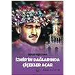 zmirin Dalarnda iekler Aar Serap Yeiltuna leri Yaynlar