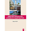 Kentte Yoksulluk Ayrma ve Yaam Kalitesi Doan Bk Dora Basm Yayn