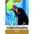 Nazarbayev`in Kazakistan Astana Yaynlar