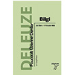 Bilgi Foucault zerine Dersler Gilles Delauze Otonom Yaynclk