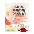 Abim Benden Daha yi Johanna Thydell Nota Bene Yaynlar