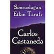 Sonsuzluun Etkin Taraf Carlos Castaneda Butik Yaynlar