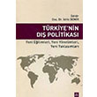 Türkiyenin Dış Politikası Dora Basım Yayın