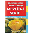Mevlidi erif lahi 211 Sleyman elebi Pamuk Yaynclk