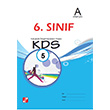 6. Snf 5. KDS (Kazanm Deerlendirme Snav) Medyan Yaynlar