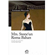 Mrs. Stoneun Roma Bahar Tennessee Williams letiim Yaynevi