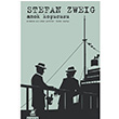 Amok Koucusu Stefan Zweig Ayrnt Yaynlar