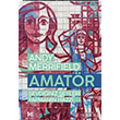 Amatr Andy Merrifield Delidolu
