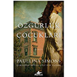 zgrlk ocuklar Paullina Simons Pegasus Yaynlar