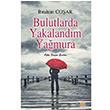 Bulutlarda Yakalandm Yamura brahim Coar Tun Yaynclk