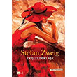 Dlerdeki Ak Stefan Zweig Tutku Yaynevi