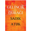 Gelincik Dura Sadk Atuk Cinius Yaynlar