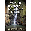 Yamur Damlalar Karadeniz Ereli Nurettin Uar Cinius Yaynlar