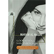 Sana Bakyorum I Look at You Maram Al Masri Artshop Yaynclk