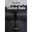 Suskun Dinle Nilay Mungan Artshop Yaynclk