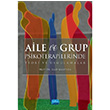 Aile ve Grup Psikoterapilerinde Teori ve Uygulamalar lkay Kasatura Nobel Akademik Yaynclk