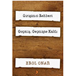 Giriimci Rehberi - Gemi, Gemite Kald 2 Kitap Takm Erol Onar Cinius Yaynlar