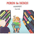 Peren ile Dedesi Alverite Pnar Sur Kuzey I Yaynlar