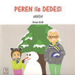 Peren ile Dedesi Karda Pnar Sur Kuzey I Yaynlar