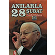 Anlarla 28 ubat Nezih Yldrm Asil Yayn Datm