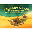 Afrika`da Hazine Aray Filfantastik Maceralar Mart ocuk Kulb